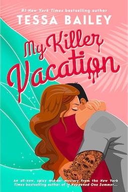 My-Killer-Vacation-by-Tessa-Bailey