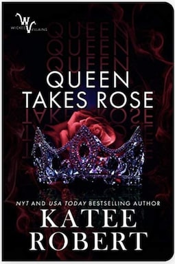 Queen-Takes-Rose-by-Katee-Robert