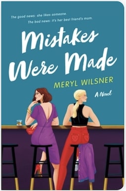 Mistakes-Were-Made-by-Meryl-Wilsner