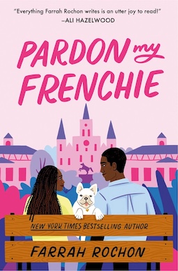 Pardon-My-Frenchie-by-Farrah-Rochon