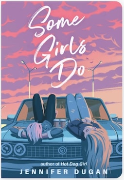 Some-Girls-Do-by-Jennifer -Dugan