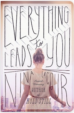 Everything-Leads-to-You-by-Nina-LaCour