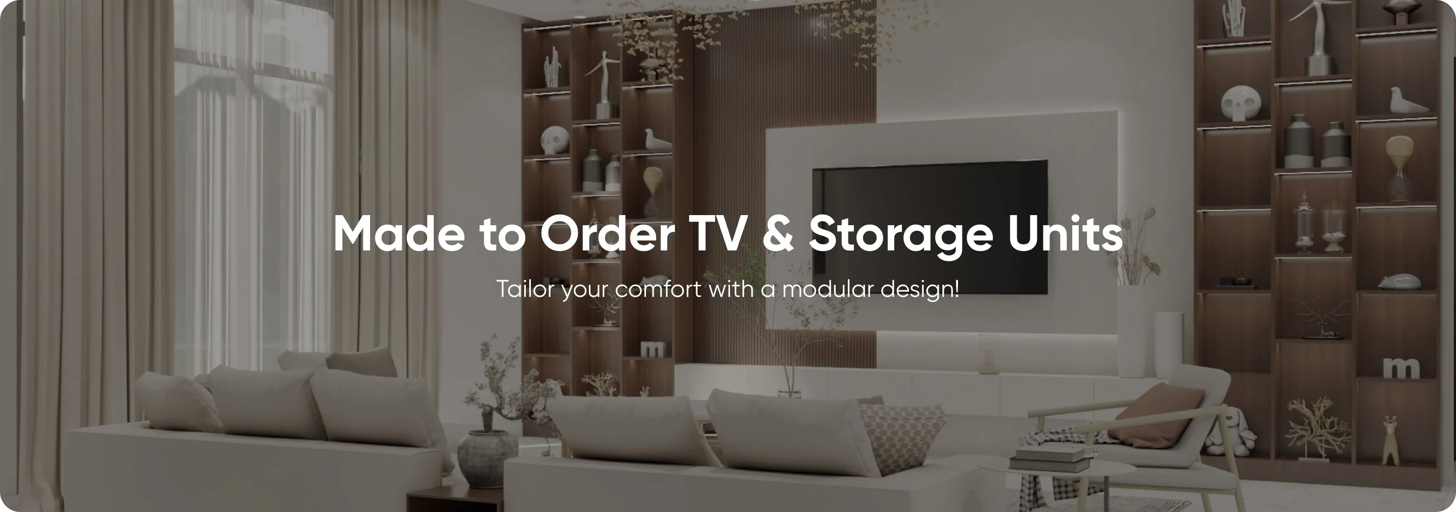 Customize - TV & Storage Units