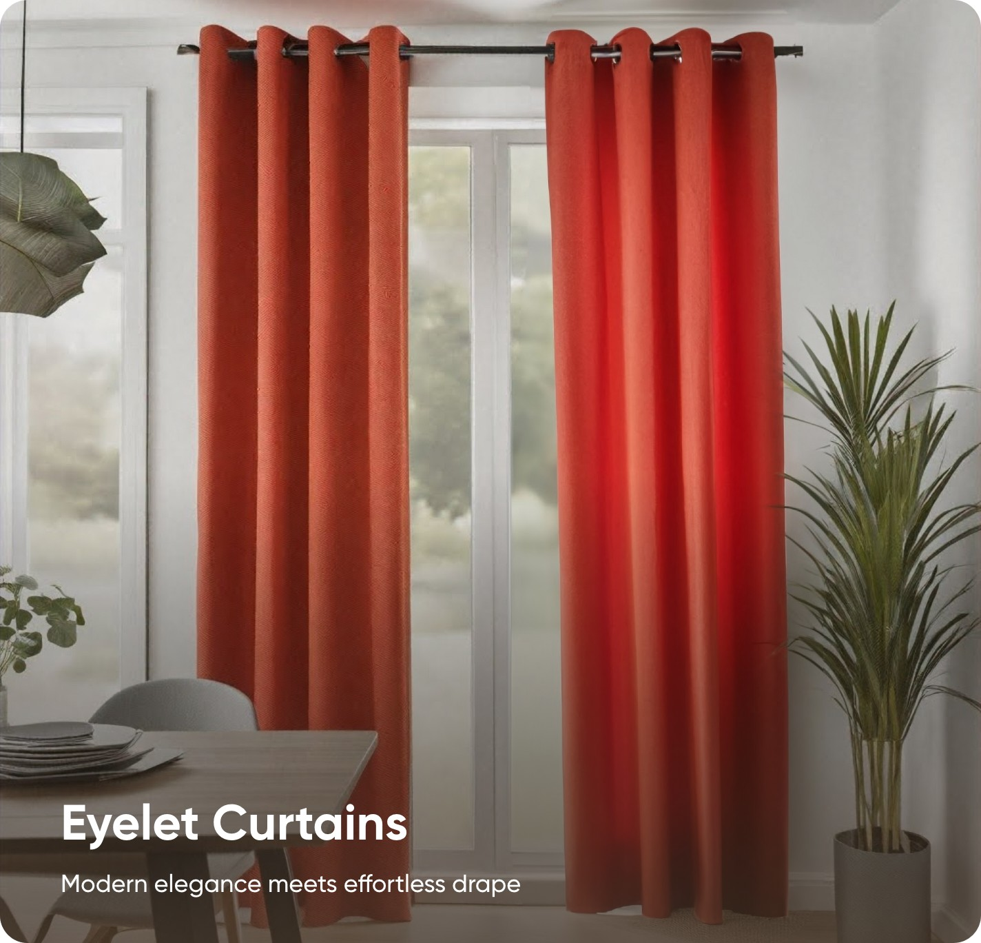 UAE2025 - Customize - Eyelet Curtains