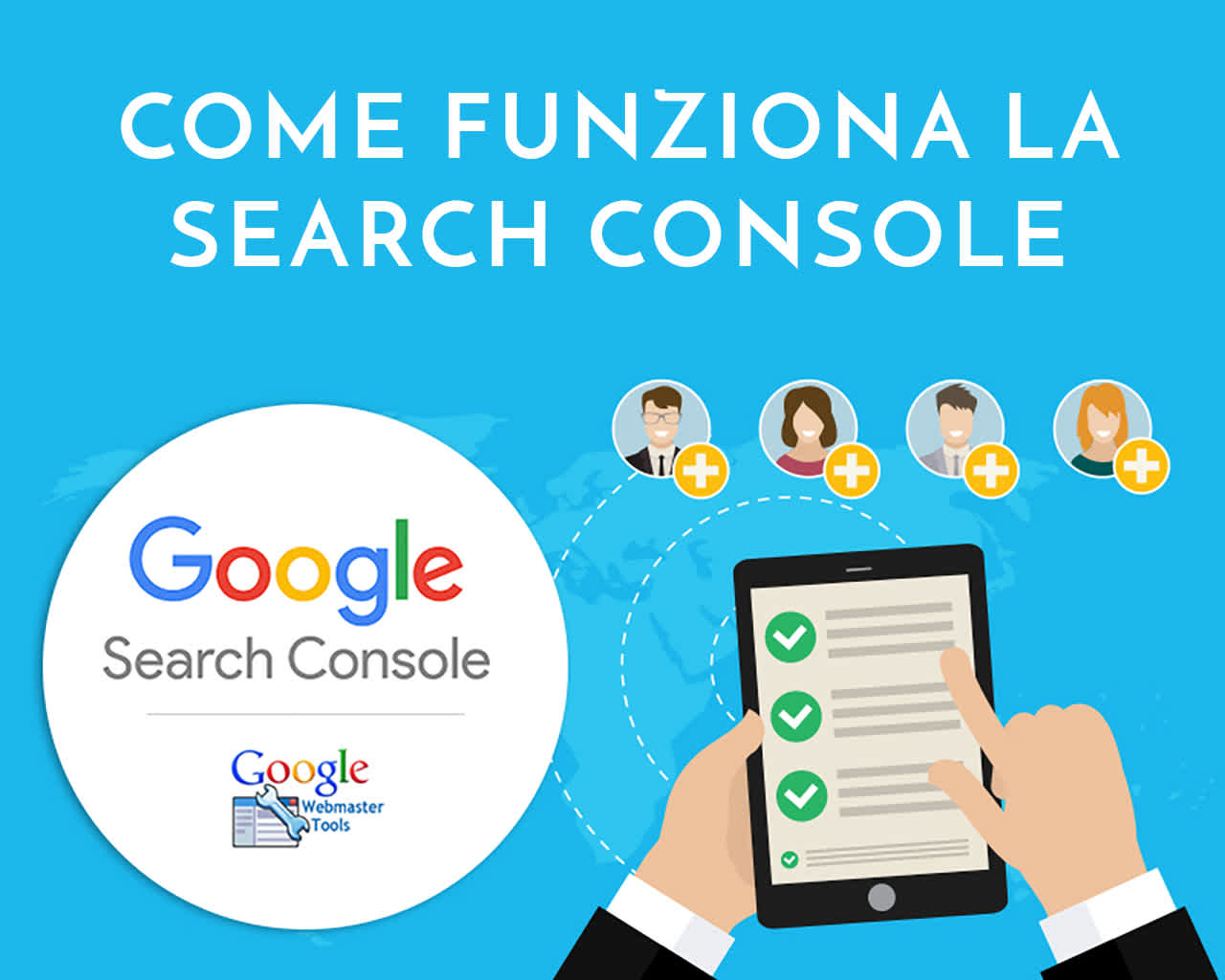 Come utilizzare Google Search Console in modo efficace