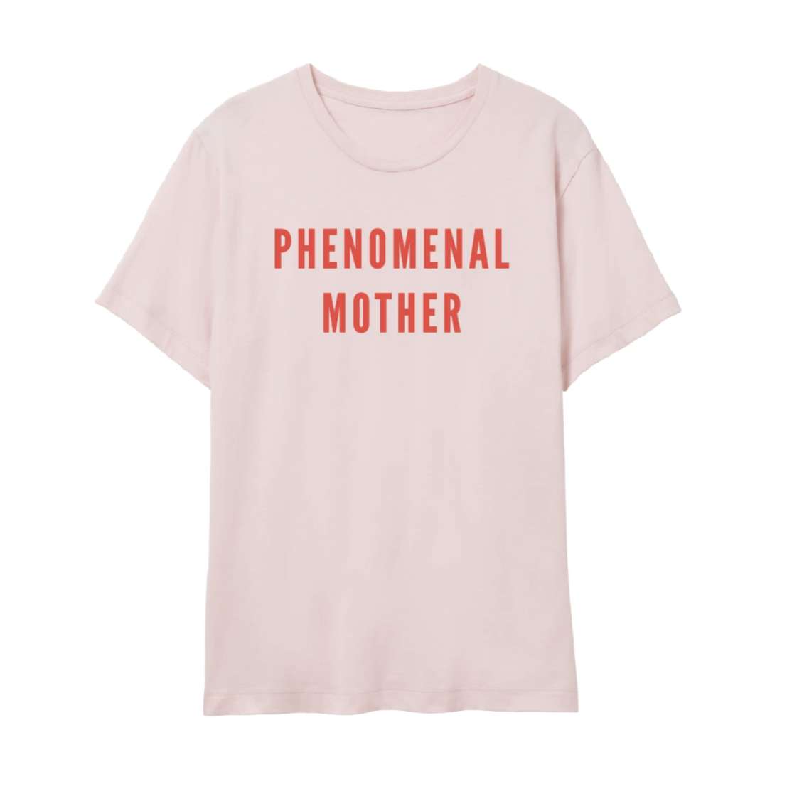 Pink t-shirt with red text on it that says phenomenal mother