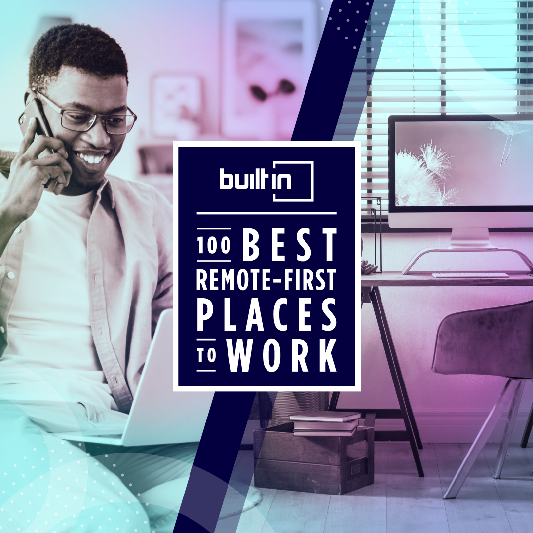 Built in 100 best remote-first places to work