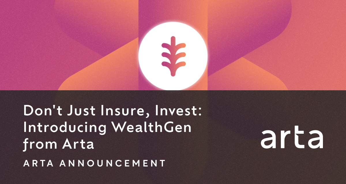 Don't Just Insure, Invest Introducing WealthGen taxefficient life