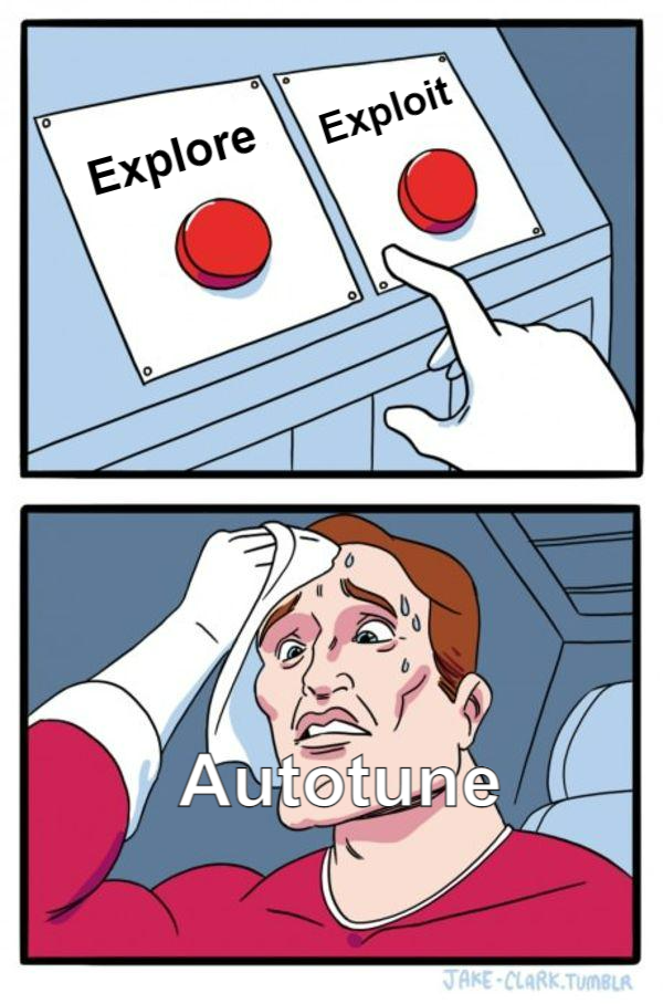 explore vs exploit autotune meme