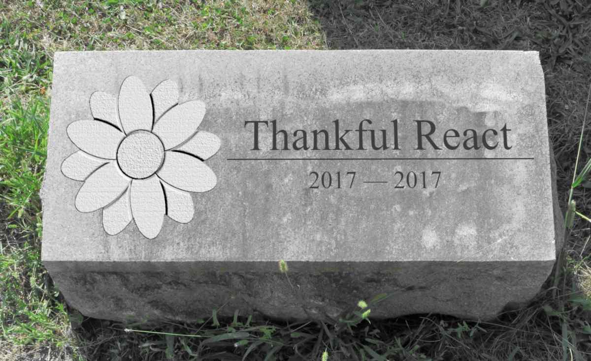 a tombstone that says rest in peace thankful react 2017 - 2017