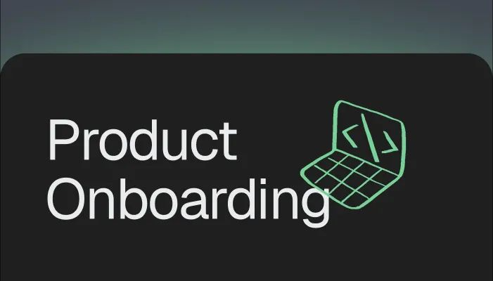 Product onboarding
