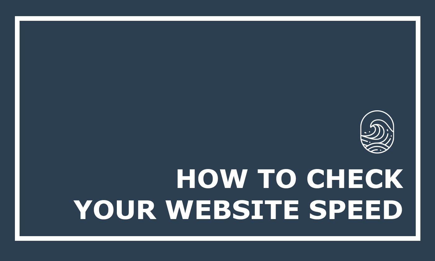 How To Check Website Speed