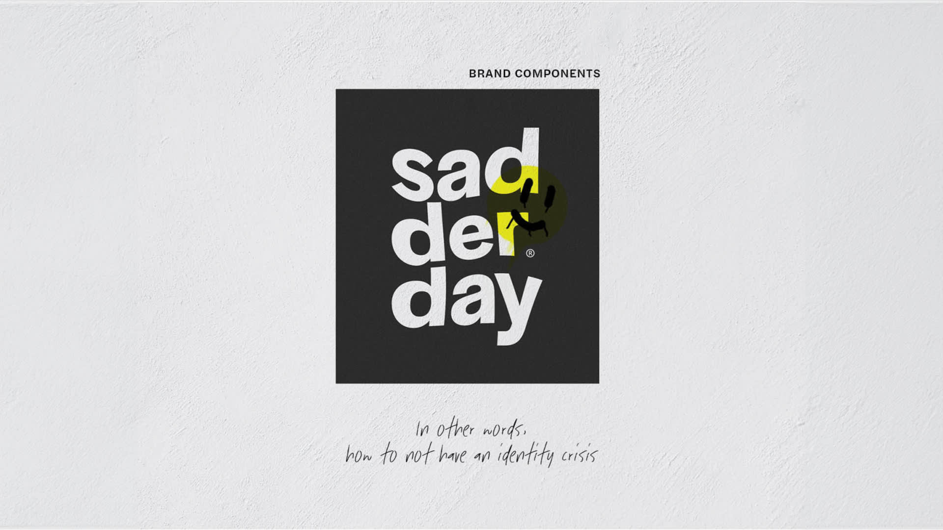 Sadderday 5