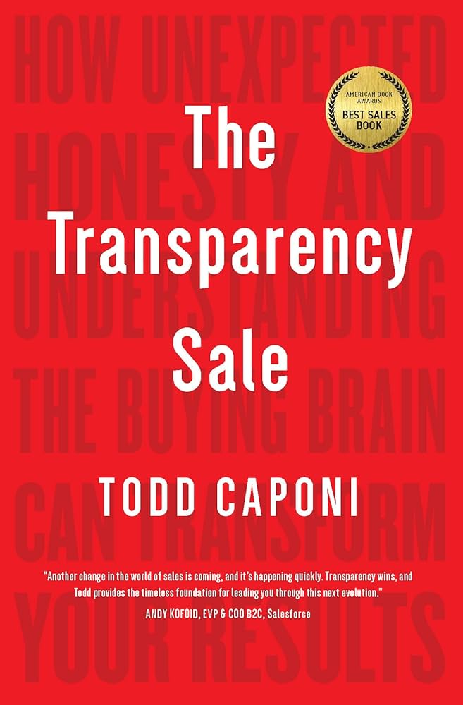 The Transparency Sale by Todd Caponi: Summary, Key Lessons, and RevOps Takeaways