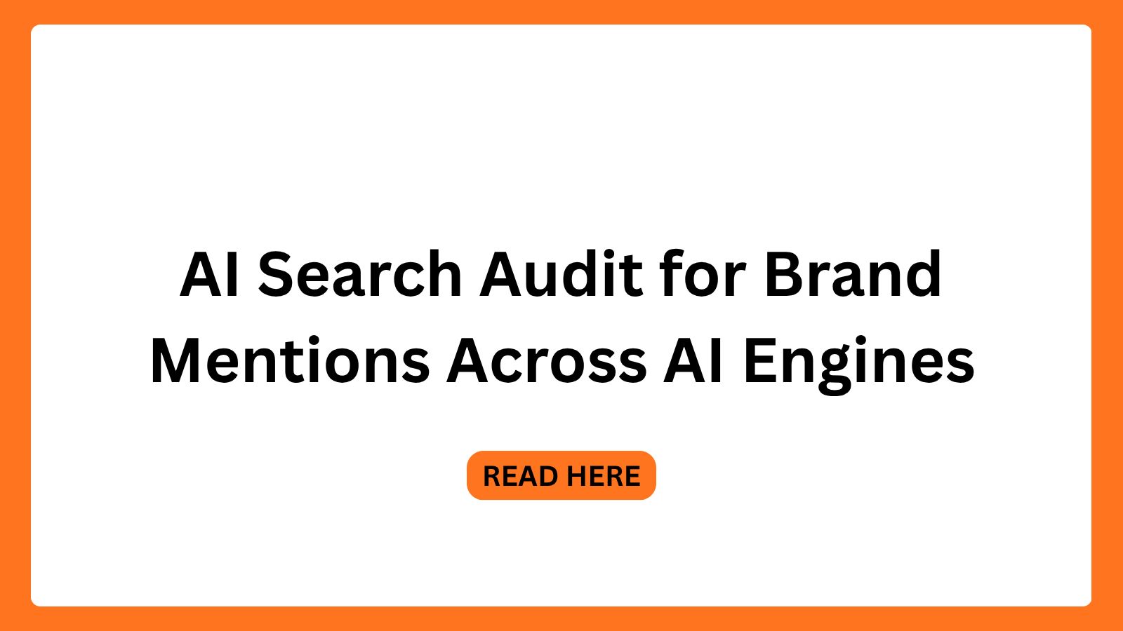 AI Search Audit for Brand Mentions Across AI Engines