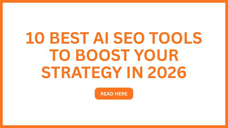 10 Best AI SEO Tools to Boost Your Strategy In 2026