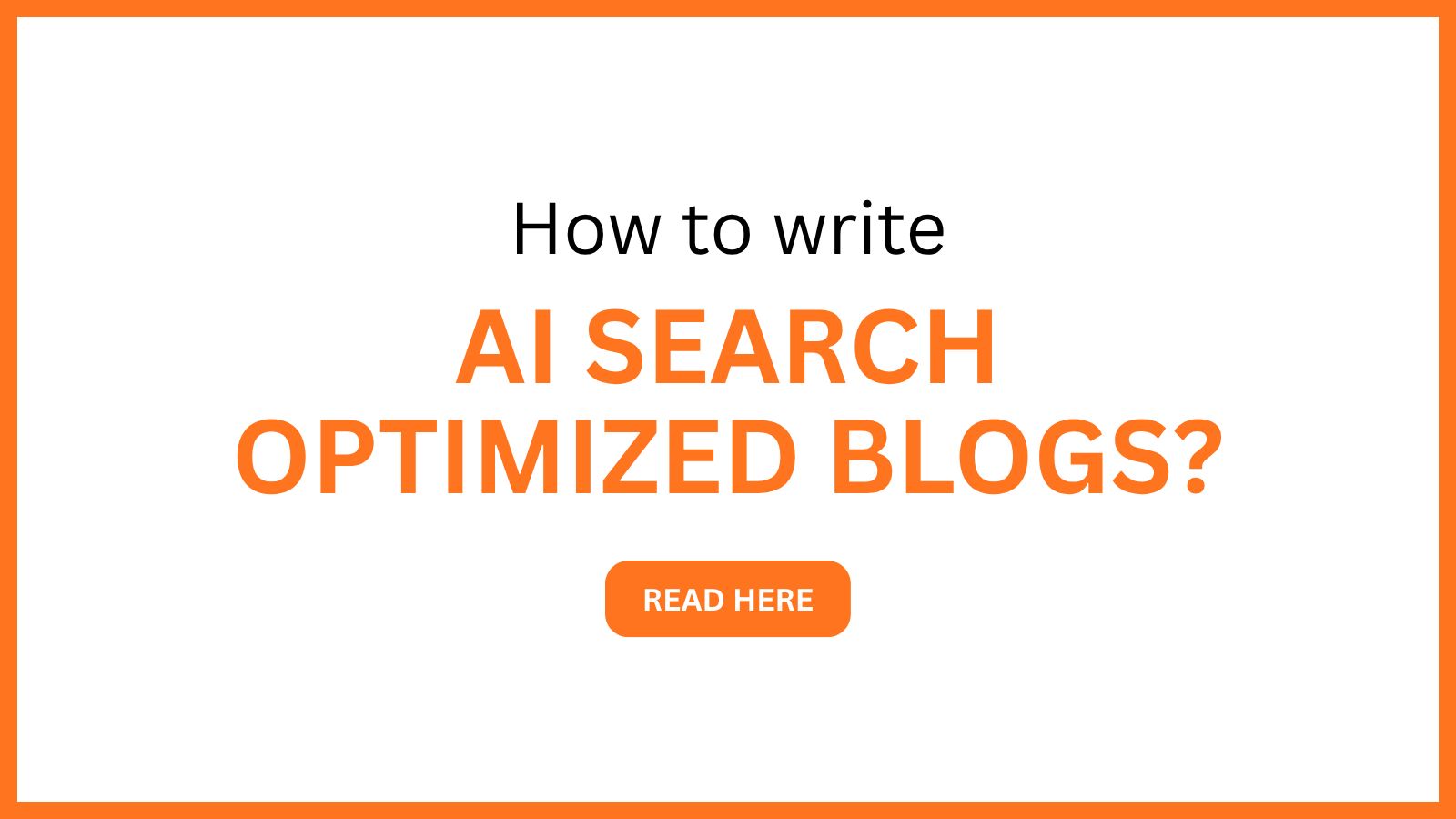 AI search Optimized blogs