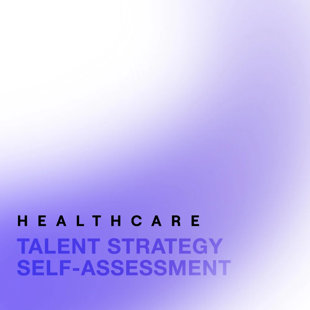 Healthcare Talent Strategy