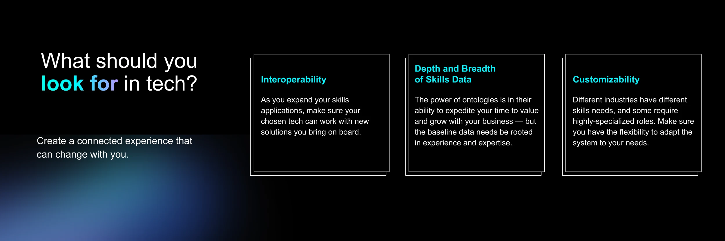 What should you look for in tech?