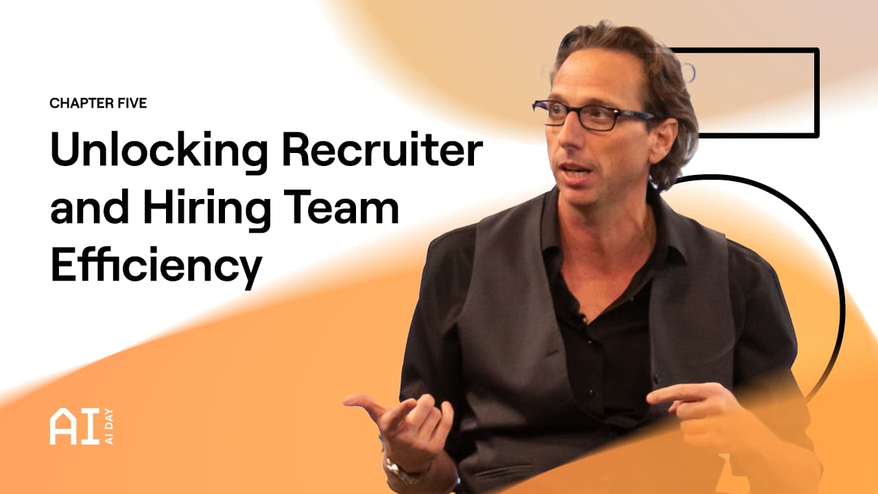 Unlocking Recruiter and Hiring Team Efficiency
