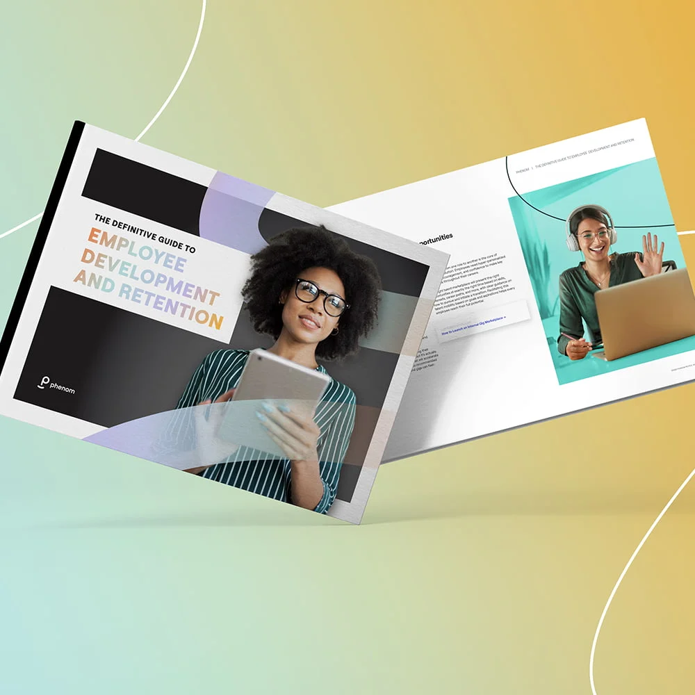Check out Phenom's Employee Development and Retention Guide