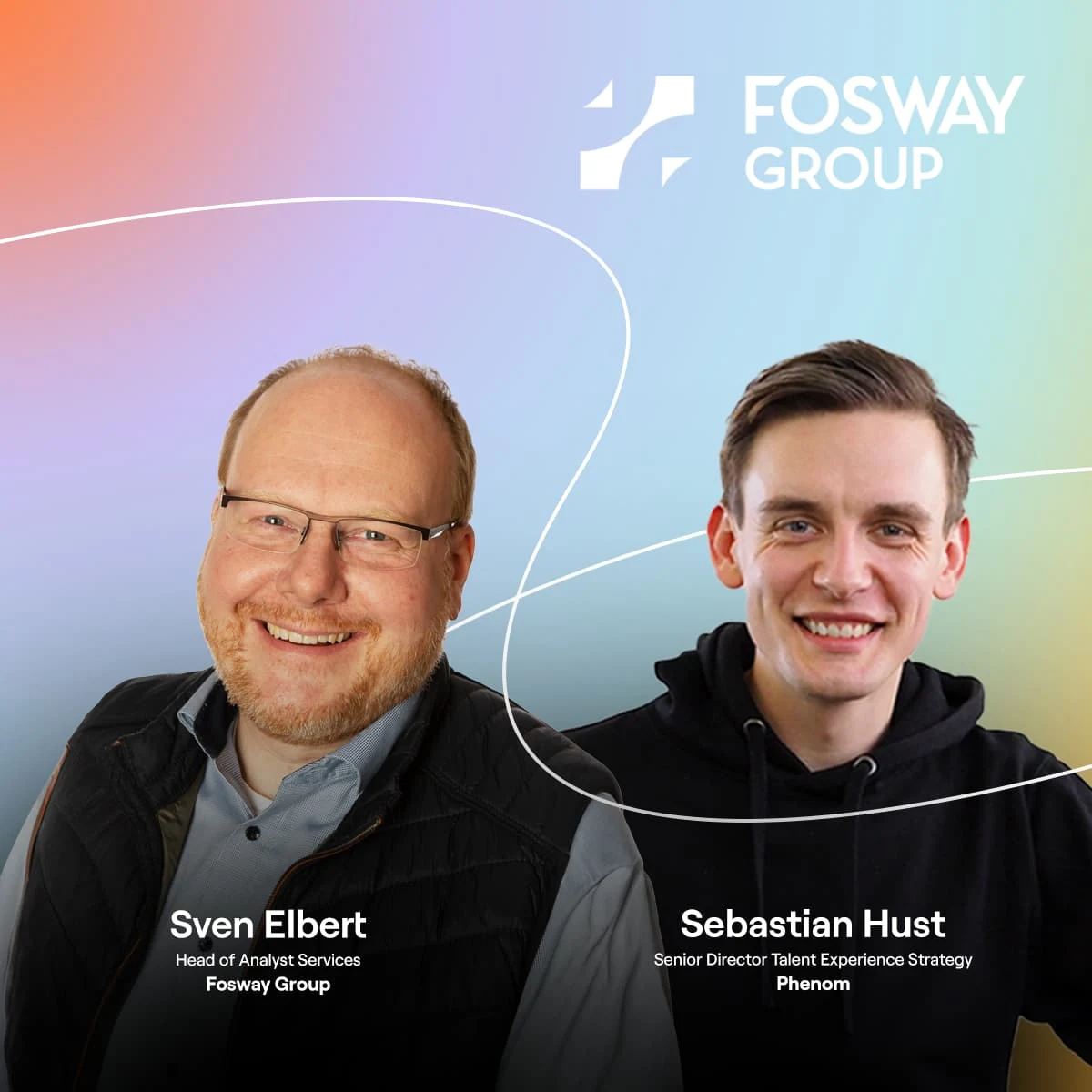 Sven Elbert and Sebastian Hust headshots Fosway Group logo
