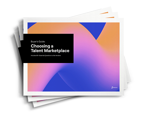 Buyer’s Guide: Choosing a Talent Marketplace