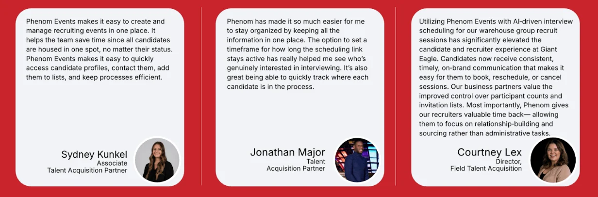 Customer testimonials describing how Phenom Recruitment Events helped Giant Eagle streamline warehouse hiring, improve candidate communication, and reduce recruiter administrative work.