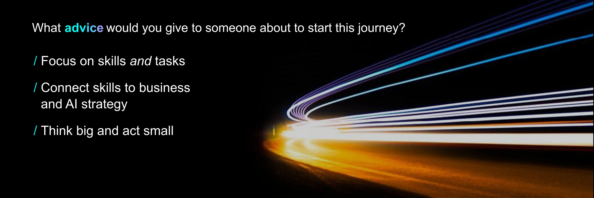 What advice would EPAM give to someone about to start this journey?