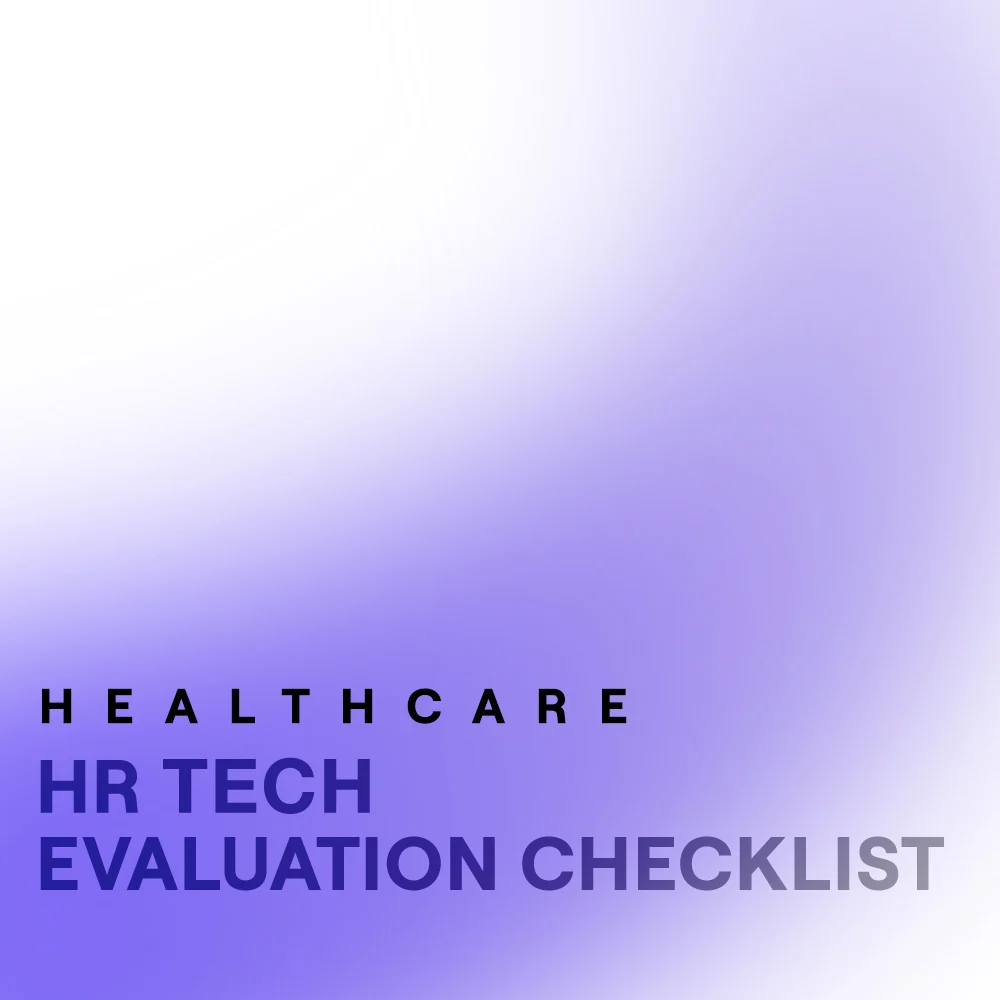 Healthcare HR Tech Evaluation Checklist