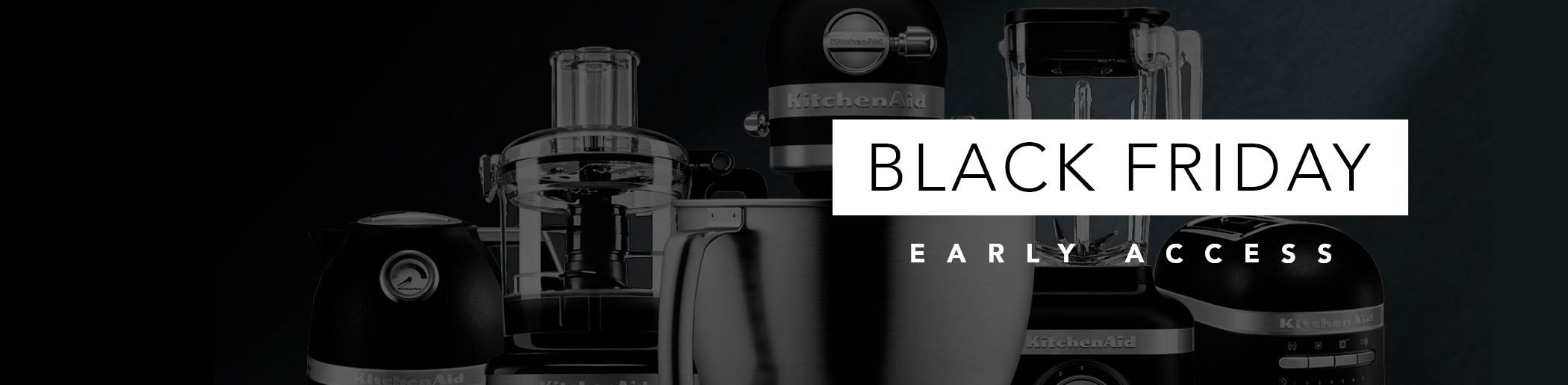 NOV25 - D2C Middle Banner - Black Friday Early Access (desktop)