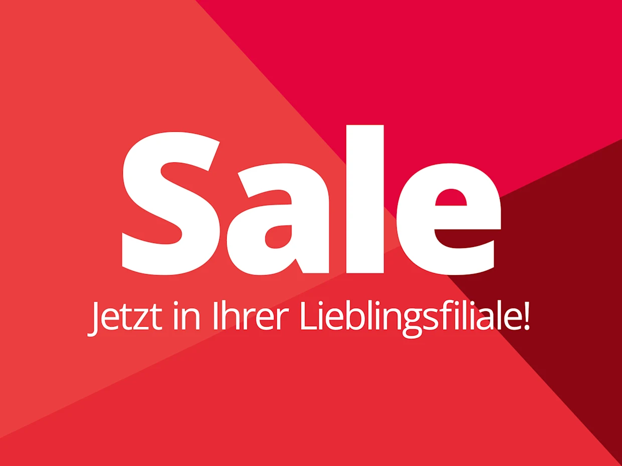 Eine Werbeanzeige mit dem Text 'Sale Jetzt in Ihrer Lieblingsfiliale!'. Der Hintergrund ist in verschiedenen Rottönen geometrisch gestaltet, der Text steht mittig in Weiß und Hellrot. Eine Werbeanzeige mit dem Text 'Sale Jetzt in Ihrer Lieblingsfiliale!'. Der Hintergrund ist in verschiedenen Rottönen geometrisch gestaltet, der Text steht mittig in Weiß und Hellrot.