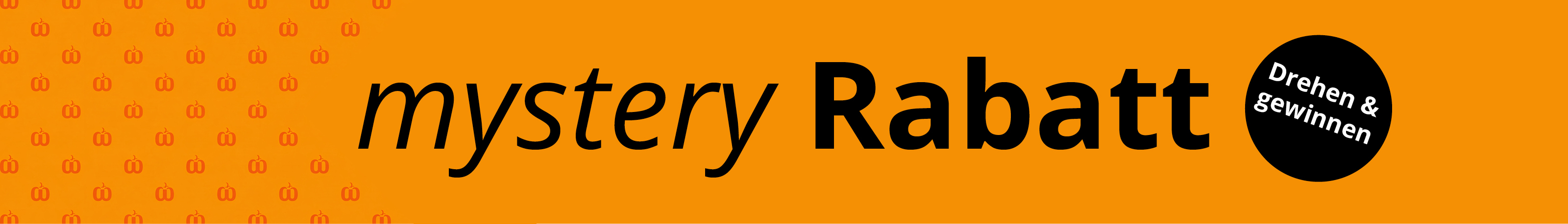 orangefarbener Werbebanner mit Text: Mystery Rabatt, jetzt bis zu -50% extra auf Sale