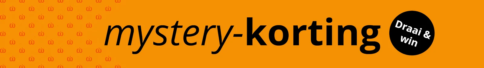 oranje reclamebanner met tekst: Mystery-korting, nu tot wel 50% extra korting op de sale