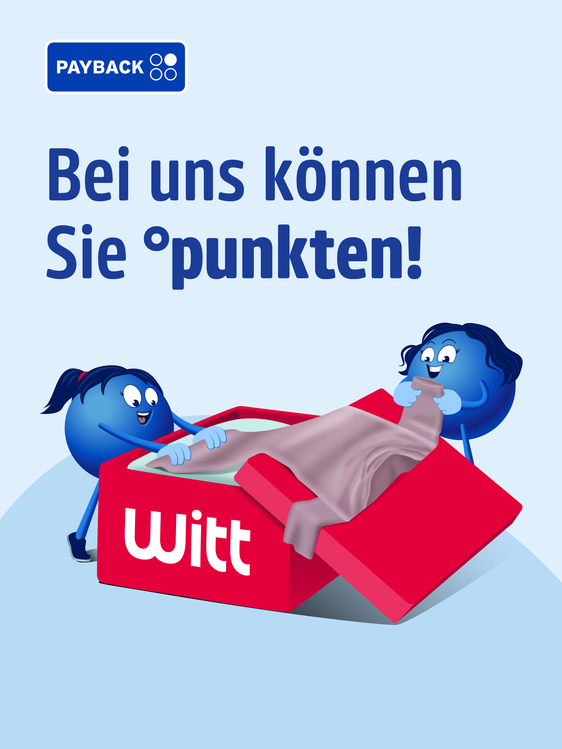 Payback Werbeanzeige mit zwei blauen Payback-Pointees, die ein Kleidungsstück aus einer roten Witt-Geschenkbox betrachten. Headline: 'Bei uns können Sie °punkten!' auf hellblauem Hintergrund.
