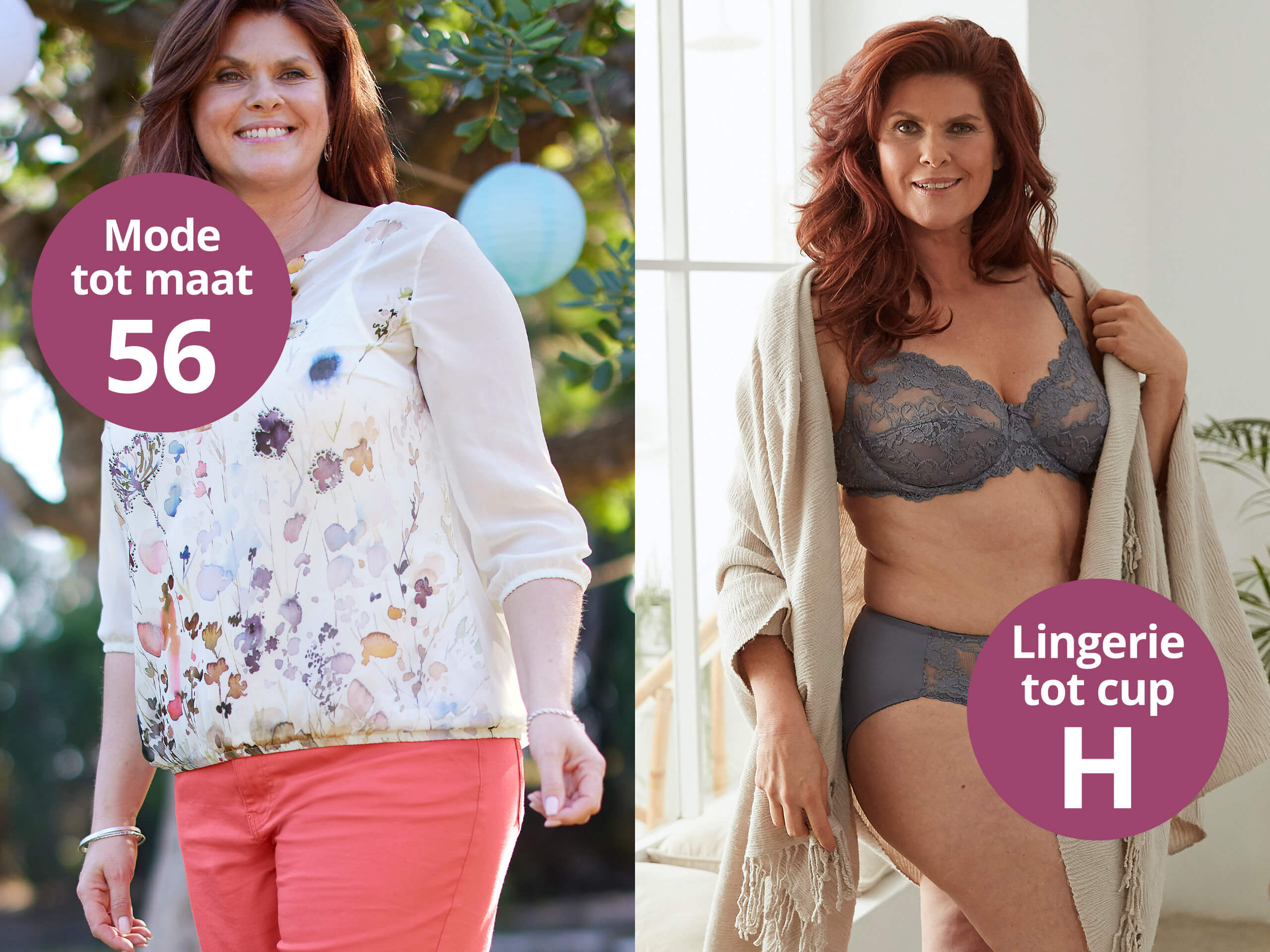 Een in tweeën gedeelde afbeelding – links natuurlijk groen, rechts licht en neutraal. Met de tekst 'Mode tot maat 56 Lingerie tot cup H'. Op de achtergrond is links een vrouw in zomerkleding buiten te zien met lampionnen, rechts dezelfde vrouw in grijze kanten lingerie met een beige kimono.