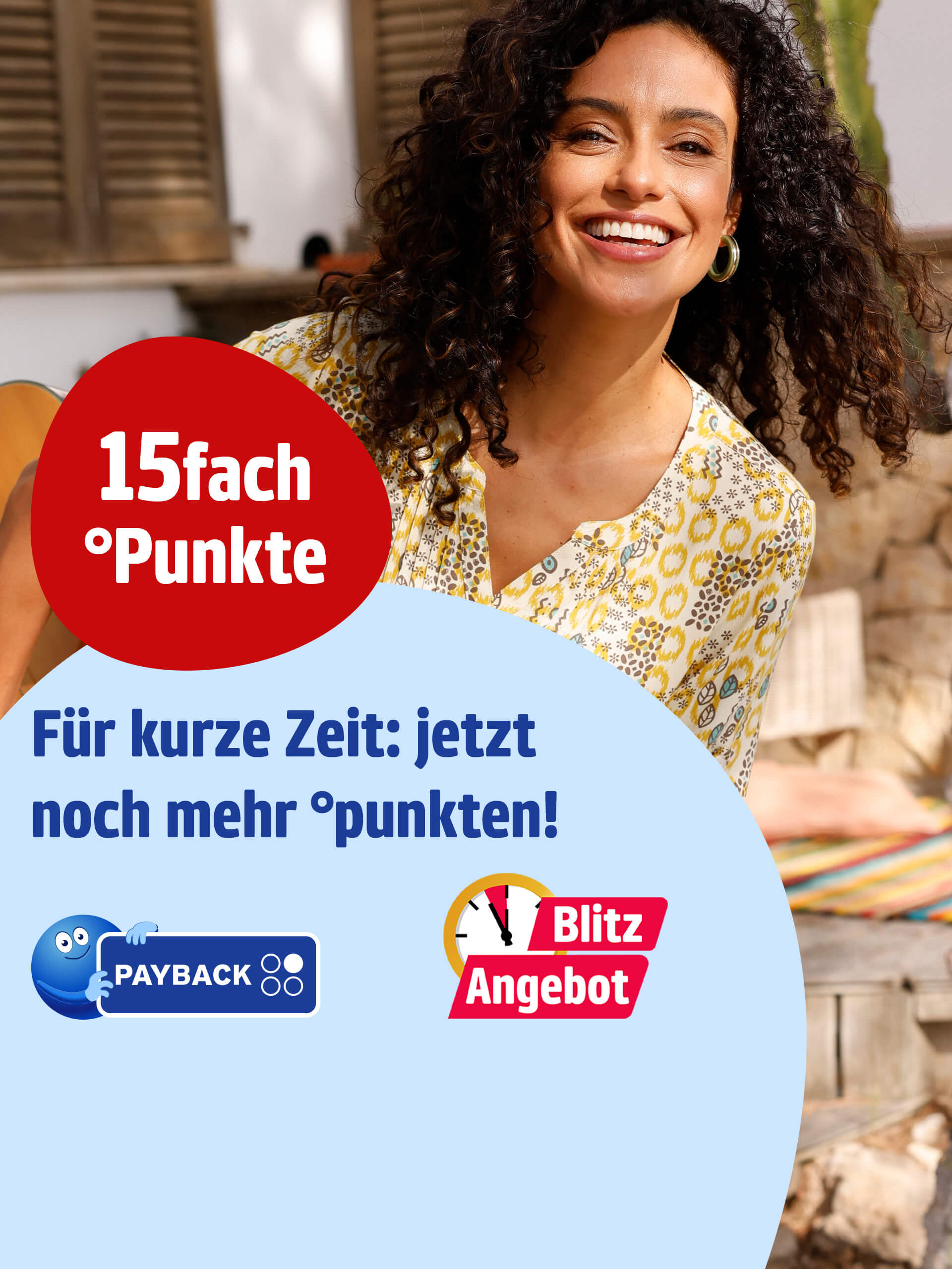 Das Bild zeigt eine Frau mit lockigen Haaren in gelber gemusterter Bluse, die eine Gitarre hält, vor einem sonnigen Haus mit Fensterläden. Links unten steht der Text '15fach °Punkte Für kurze Zeit: jetzt noch mehr °punkten!' auf roter und hellblauer Fläche, daneben das PAYBACK Logo und ein 'Blitz Angebot' Symbol.