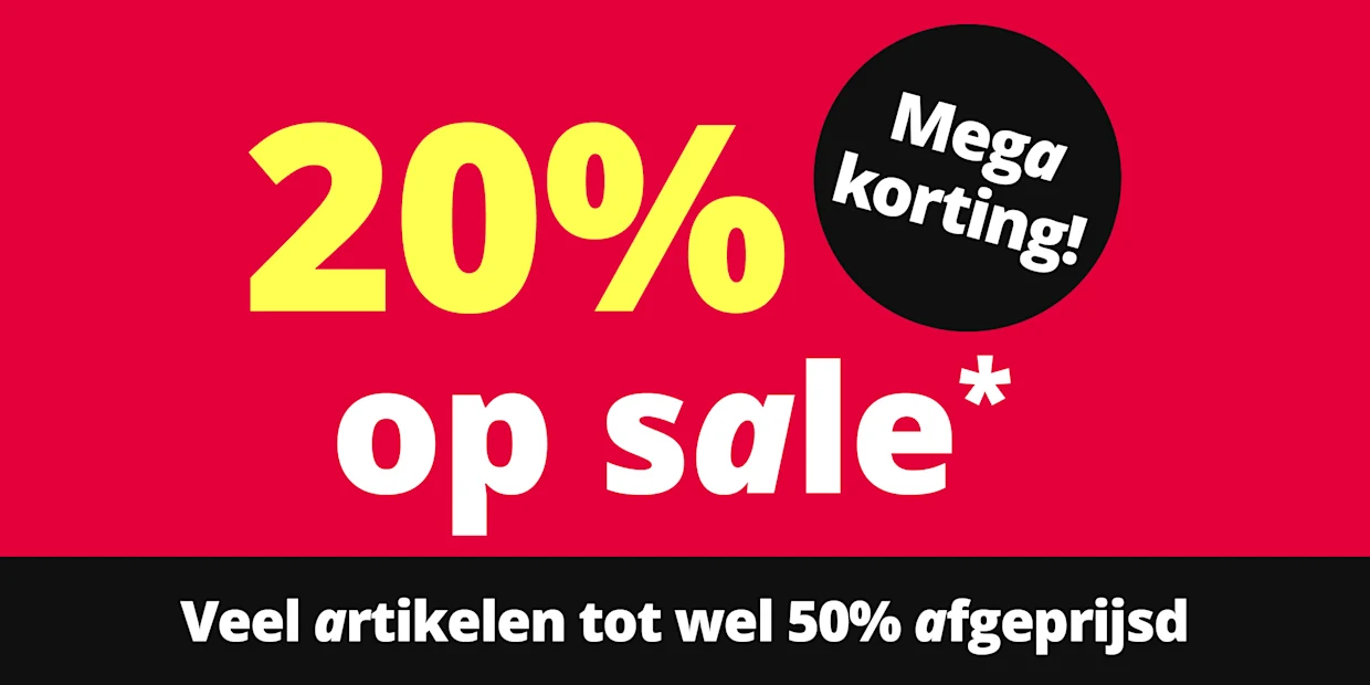 Een advertentie met de tekst '20 % op sale* Mega korting! Veel artikelen al tot wel 50 % afgeprijsd'. De achtergrond is felrood met een zwarte balk onderaan en een zwarte cirkel rechtsboven, de tekst is wit en geel.