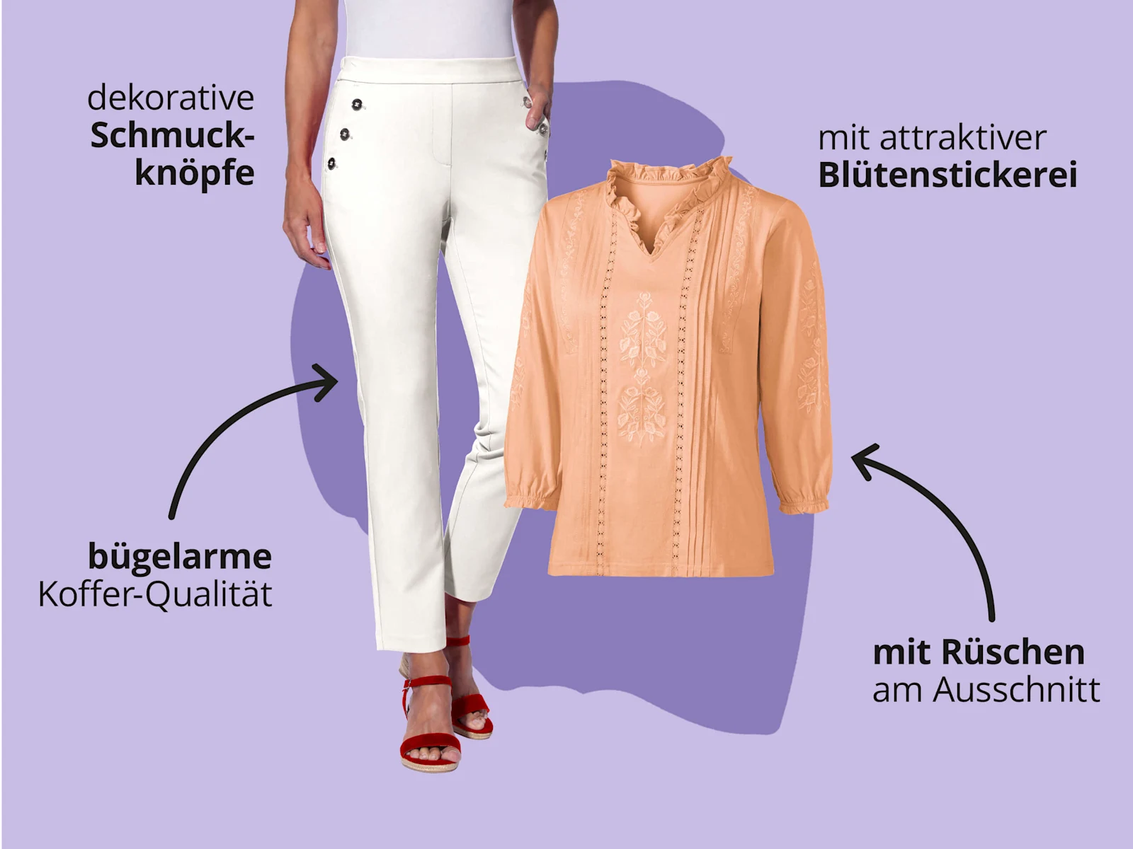 Das Bild zeigt eine weiße Hose und eine orangene Bluse vor lila Hintergrund mit schwarzem Text. Text zur Hose: 'dekorative Schmuckknöpfe' 'bügelarme Koffer-Qualität'. Text zur Bluse: 'mit attraktiver Blütenstickerei' 'mit Rüschen am Ausschnitt'. Das Bild zeigt eine weiße Hose und eine orangene Bluse vor lila Hintergrund mit schwarzem Text. Text zur Hose: 'dekorative Schmuckknöpfe' 'bügelarme Koffer-Qualität'. Text zur Bluse: 'mit attraktiver Blütenstickerei' 'mit Rüschen am Ausschnitt'.