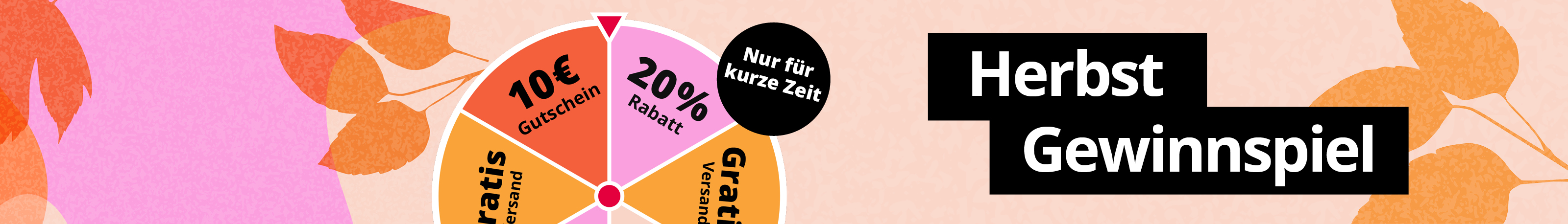 Herbstlicher Werbebanner mit einem Glücksrad und Text: Herbst Gewinnspiel, nur in der App