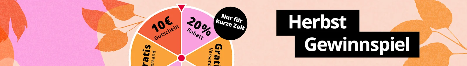 Herbstlicher Werbebanner mit einem Glücksrad und Text: Herbst Gewinnspiel, nur in der App