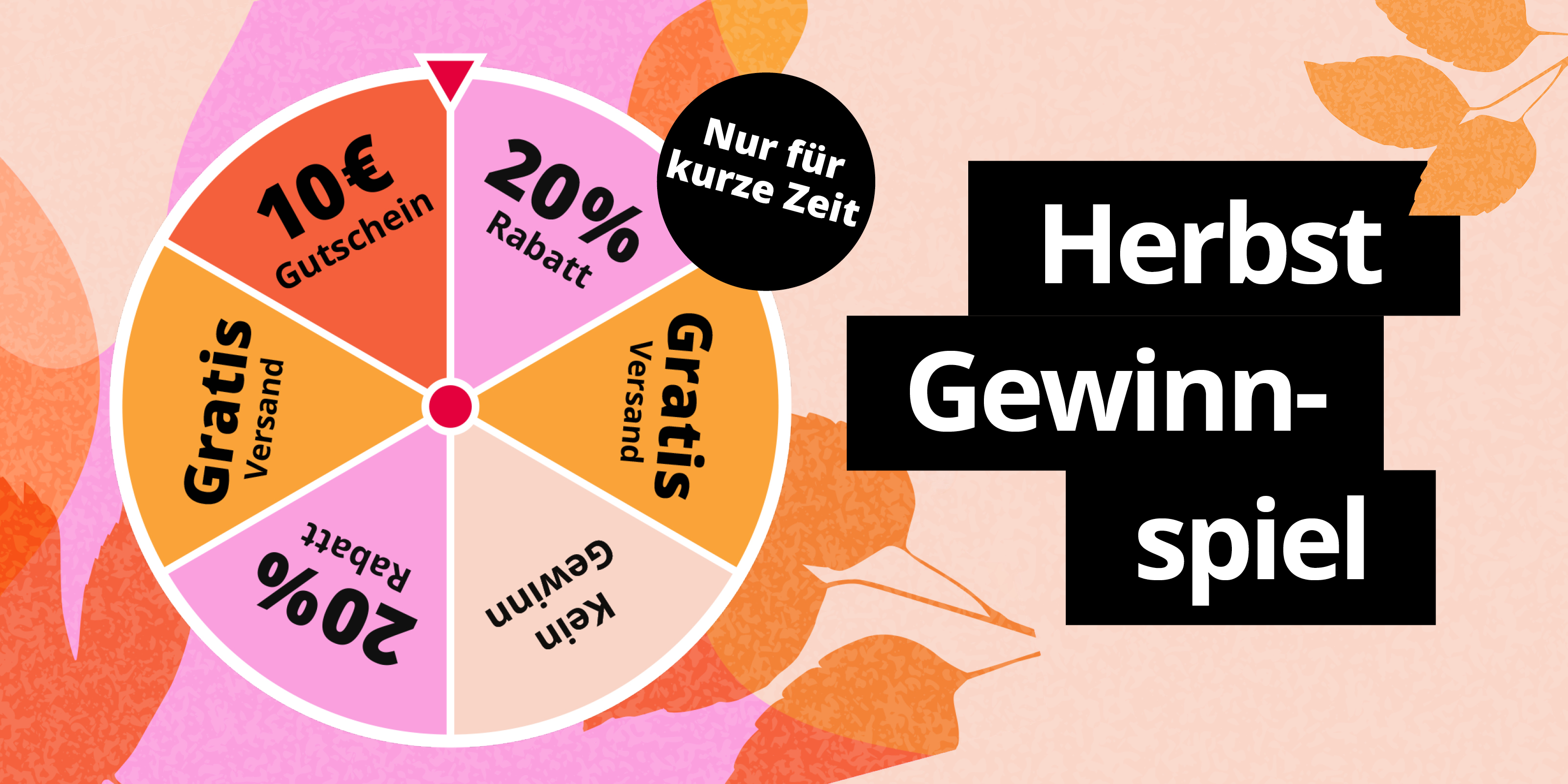 Herbstlicher Werbebanner mit einem Glücksrad und Text: Herbst Gewinnspiel, nur in der App