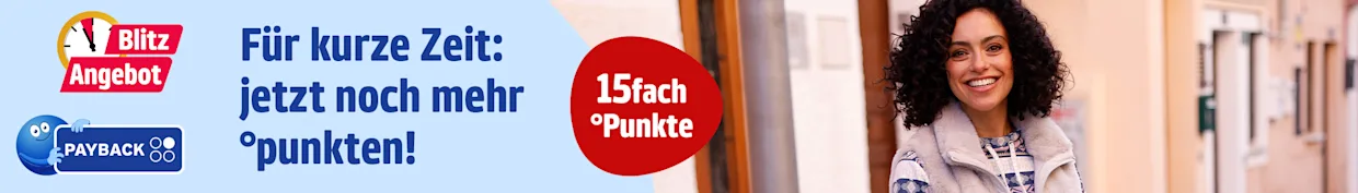 Das Bild zeigt eine Frau mit gemustertem Oberteil und beiger Weste, die im Freien steht. Links steht der Text '15fach °Punkte Für kurze Zeit: jetzt noch mehr °punkten!' auf rotem und hellblauem Hintergrund, daneben das PAYBACK Logo und ein Symbol mit Text 'Blitz Angebot'.