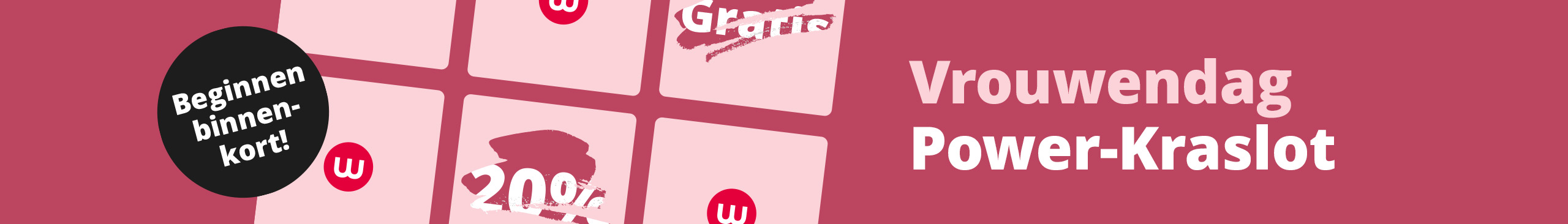 Banner voor Internationale Vrouwendag: „Internationale Vrouwendag kraslot – Begint binnenkort!“ met krasvakjes op een beskleurige achtergrond.