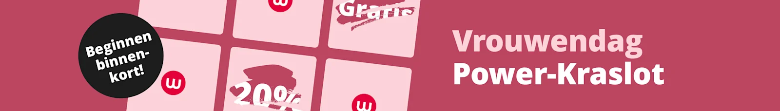 Banner voor Internationale Vrouwendag: „Internationale Vrouwendag kraslot – Begint binnenkort!“ met krasvakjes op een beskleurige achtergrond.