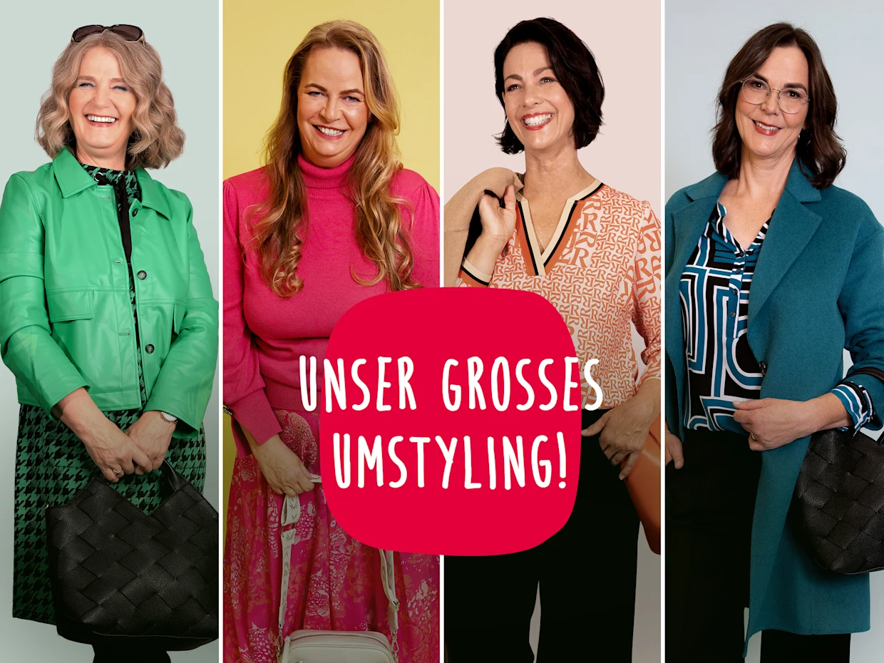 Ein Bild von vier lächelnden Frauen, die verschiedene Outfits tragen, mit einem roten Textfeld in der Mitte, auf dem "UNSER GROSSES UMSTYLING!" steht.