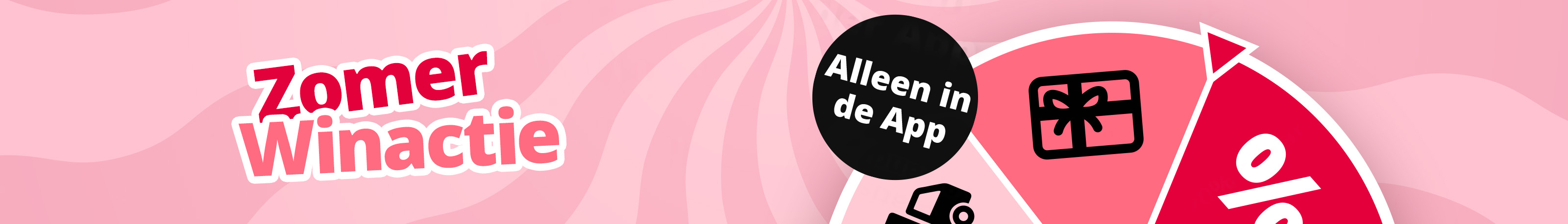 Een advertentie met de tekst 'zomer winactie Alleen in de App'. De achtergrond is roze met een wervelend patroon; op de voorgrond staat een rad van fortuin met symbolen voor verschillende prijzen.