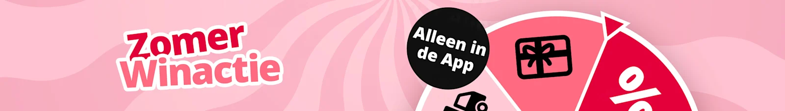 Een advertentie met de tekst 'zomer winactie Alleen in de App'. De achtergrond is roze met een wervelend patroon; op de voorgrond staat een rad van fortuin met symbolen voor verschillende prijzen.
