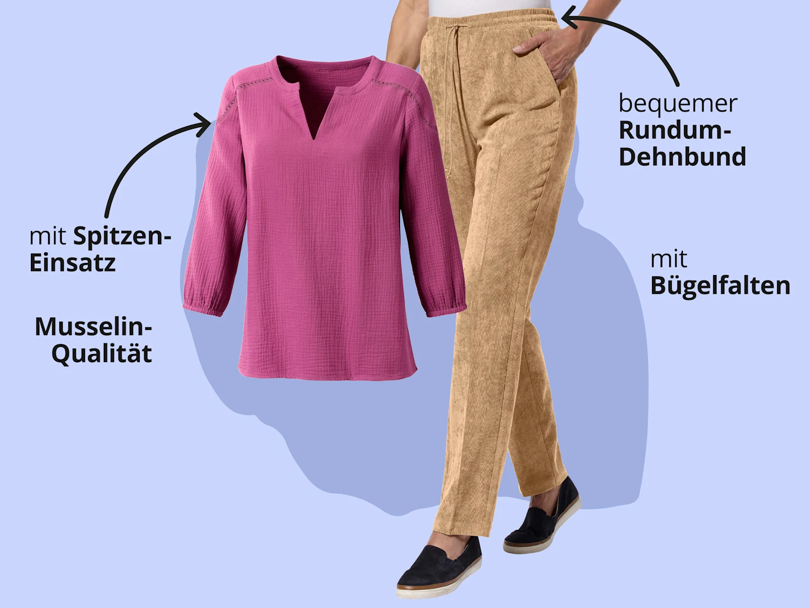 Das Bild zeigt eine pinke Baumwollbluse und eine beige Cordhose vor hellblauem Hintergrund mit schwarzem Text. Text zur Bluse: 'mit Spitzen-Einsatz' 'Musselin-Qualität'. Text zur Hose: 'bequemer Rundum-Dehnbund' 'mit Bügelfalten'. Das Bild zeigt eine pinke Baumwollbluse und eine beige Cordhose vor hellblauem Hintergrund mit schwarzem Text. Text zur Bluse: 'mit Spitzen-Einsatz' 'Musselin-Qualität'. Text zur Hose: 'bequemer Rundum-Dehnbund' 'mit Bügelfalten'.