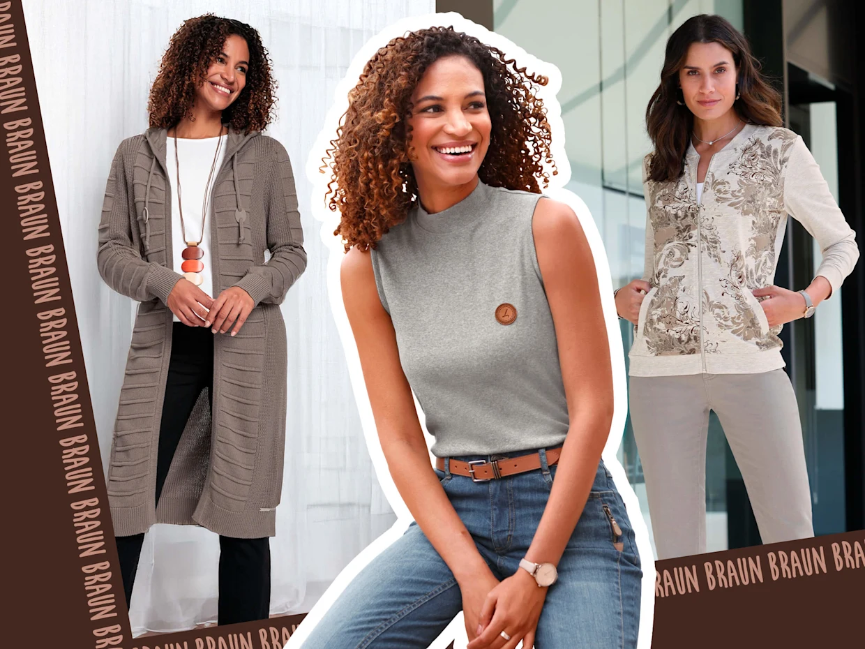 Drei weibliche Models tragen verschiedene braune und graue Outfits; das mittlere Model sitzt, die anderen stehen. Ein brauner Rand rahmt das Bild auf zwei Seiten ein, darauf steht wiederholt das Wort 'BRAUN'. Drei weibliche Models tragen verschiedene braune und graue Outfits; das mittlere Model sitzt, die anderen stehen. Ein brauner Rand rahmt das Bild auf zwei Seiten ein, darauf steht wiederholt das Wort 'BRAUN'.